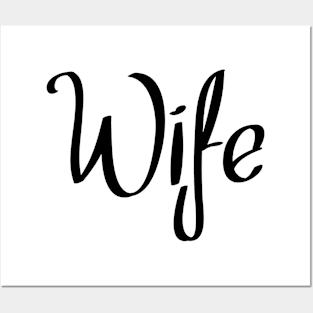 Wife Posters and Art